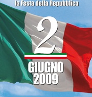 la festa della Repubblica 2 giugno 2009, sullo sfondo: una bandiera tricolore (logo)